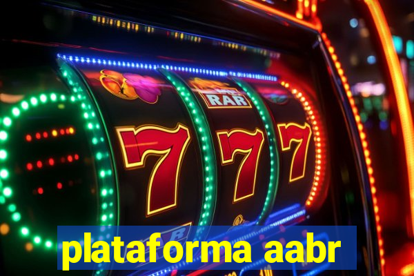 plataforma aabr